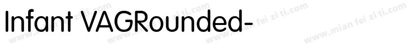 Infant VAGRounded字体转换